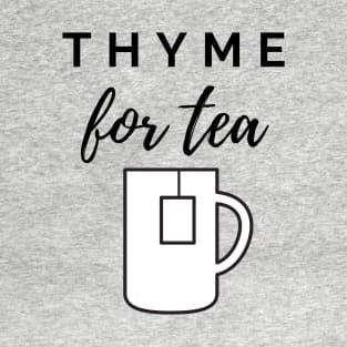 Thyme for Tea T-Shirt